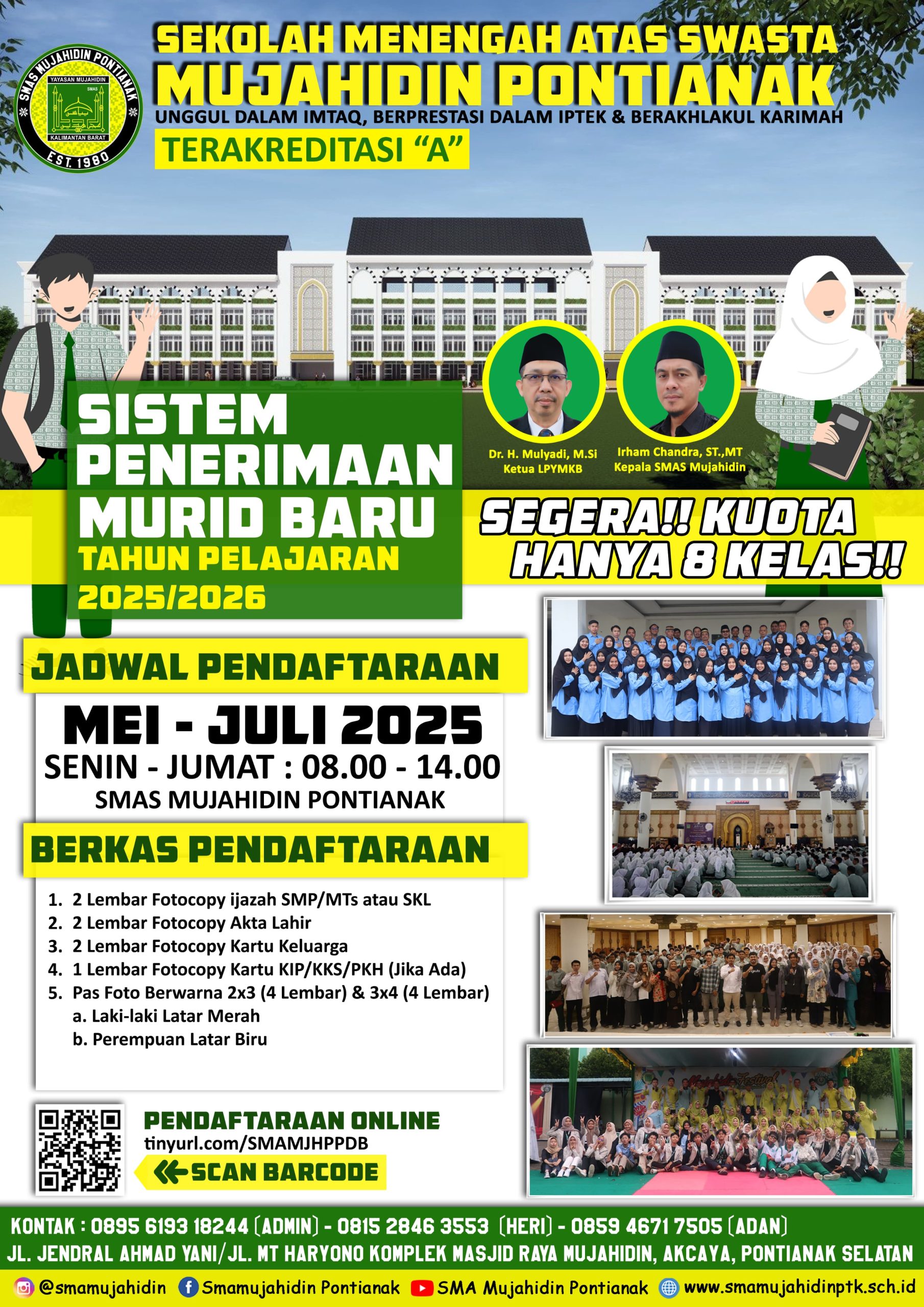 SMA Mujahidin Buka Pendaftaran Siswa Baru, Siapkan Delapan Kelas