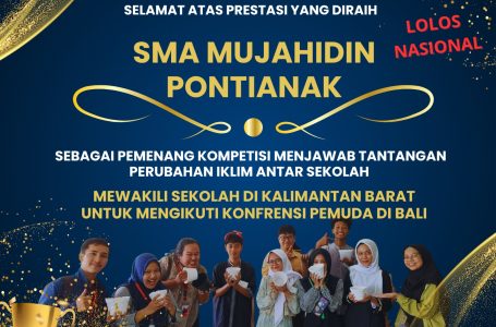 SMA Mujahidin Pontianak Wakili Kalbar Menjawab Tantangan Perubahan Iklim di Bali
